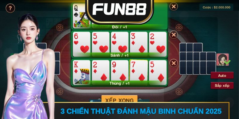 3 chiến thuật đánh mậu binh chuẩn 2025
