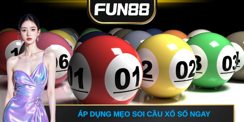 Áp dụng mẹo soi cầu xổ số ngay