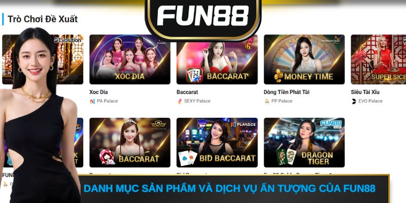Danh mục sản phẩm và dịch vụ ấn tượng của FUN88