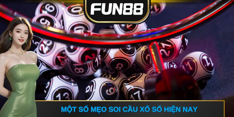 Một số mẹo soi cầu xổ số hiện nay