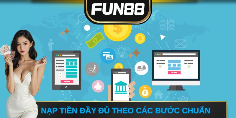 Nạp tiền đầy đủ theo các bước chuẩn
