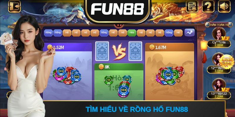 Tìm hiểu về rồng hổ FUN88