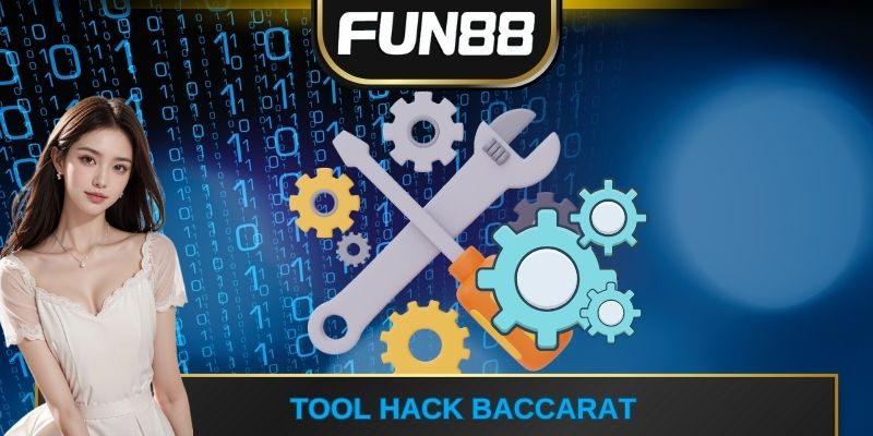 Tool hack Baccarat
