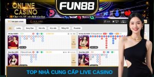 top nhà cung cấp live casino