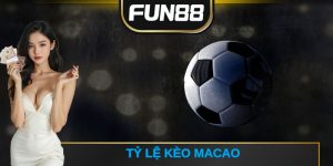 tỷ lệ kèo Macao