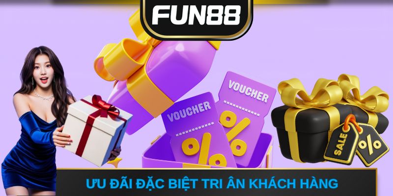 Ưu đãi đặc biệt tri ân khách hàng
